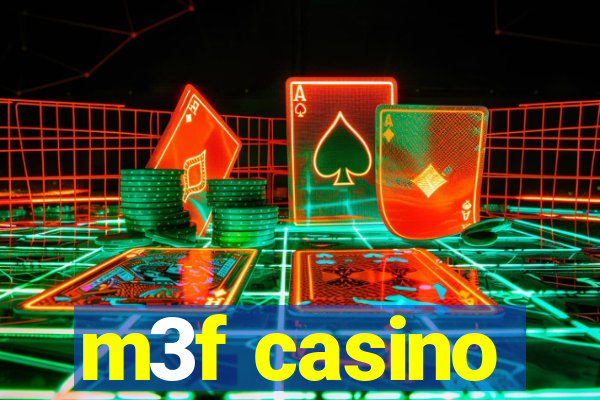 m3f casino